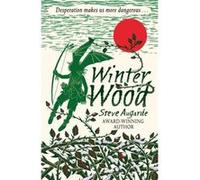 Winter Wood Steve Augarde (Auteur)