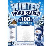 Winter Word Search: 100 Cozy Puzzles for Relaxation & Fun: Large Print Word Search for Adults & Teens - Relaxing, Challenging & Perfect for Chilly Days
