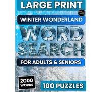 Winter Word Search Book for Adults Large Print: 2000 Words in 100 Themed Puzzles (Word Find): Large Print Seasonal Puzzles for Adults | 100 Winter ... Puzzles Games with Solutions | Holiday Gift