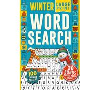 Winter Word Search Book for Adults Large Print: A Fun & Relaxing Winter Themed Word Find Puzzle Book For Adults and Seniors, Holiday Activity Book with Solutions