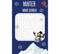 Winter Word Search Book: Word searches with Easy to Read Print about Winter, Cold and more / 6 * 9 inches, 110 pages / 50 + Puzzles … Gift for Vacations , Holidays and free Times