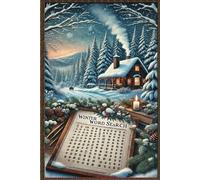 Winter Word Search: Chilling Challenges for Cozy Nights. Let It Snow, and Let us Search! Fireside Fun with Wintery Word Hunts. A Winter Wonderland of Words. Great Gift Idea.