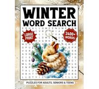 Winter Word Search For Adults Large Print: 2400+ Words - Cozy Holiday Themed Word Find Puzzles Books For Seniors & Teens, Fun Christmas Activity Book With Solutions
