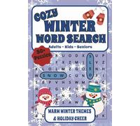Winter Word Search Puzzle Book: Word Searches with Easy-to-Read Print Featuring Warm Winter Themes and Holiday Cheer | 6x9 Inches, 110 Pages | 50+ ... Seasonal Gift, Vacations, and Cozy Nights In