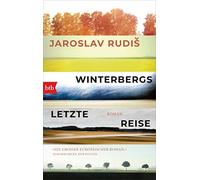 Winterbergs letzte Reise: Roman