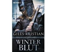 Winterblut | Giles Kristian Giles Kristian (Auteur)