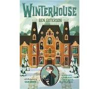 Winterhouse | Ben Guterson Ben GutersonBen Guterson (Auteur)