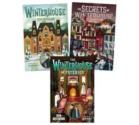 Winterhouse Series 3-Book Collection Set - A Magical Mystery Adventure for Young Readers - Winterhouse, The Secrets of Winterhouse, The Winterhouse Mysteries