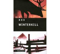 Winterkill - C.J. Box - Seuil - broché - Roman