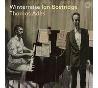 フランツ・シューベルト : 連作歌曲集 「冬の旅」 (Winterreise / Ian Bostridge | Thomas Ades) [Import] [日本語帯・解説・歌詞訳付]