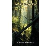 Winter's Frosty Kiss