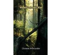 Winter's Frosty Kiss