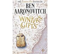 Winter's Gifts: A Rivers Of London Novella