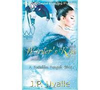 Winter's Kiss: 1 (A Forbidden Romance Short)