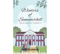 Winters of Summerhill: Find your Dream before Death finds you