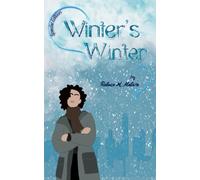 Winter's Winter: A sapphic romcom - Special Edition