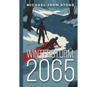 Winterstorm: 2065