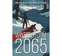 Winterstorm: 2065