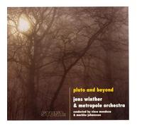 Winther, Jens & Metropole Orchestra - Pluto and Beyond