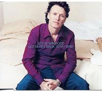 Steve Winwood – Gotta Get Back to My Baby – CD – 4 titres – Jewel Case