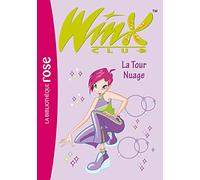 Winx Club 05 - La Tour Nuage