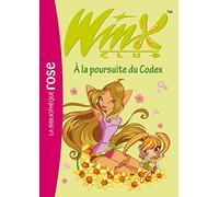 Winx Club 10 - À la poursuite du Codex
