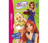 Winx Club : La magie est de retour, Tome 06 - Une sortie en forêt - Rainbow - Bb Rose Verte - Poche - Roman junior