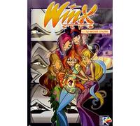Winx Club, Tome 2