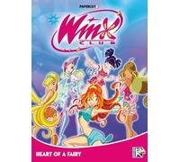 Winx Club Vol. 3: Heart of a Fairy (Volume 3) – Papercutz