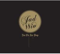 Wio, Jad - Nu Cle Air Pop [Import]
