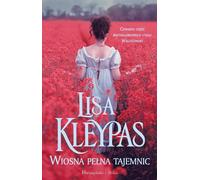 Wiosna pełna tajemnic - Lisa Kleypas (littérature, société en polonais)