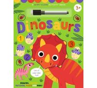 Wipe Clean Activity Dinosaurs: Drawing, Tracing, Matching, Mazes and More!