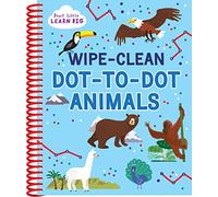 Wipe Clean Dot to Dot Animal Book For Kids 3 - 5 (Start Little Learn Big Series) - Start Little Learn Big