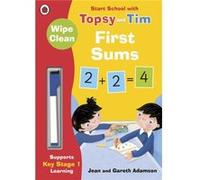 Wipe-Clean First Sums: Start School With Topsy And Tim (Start School With Topsy & Tim) (Paperback) Jean Adamson, (Auteur)