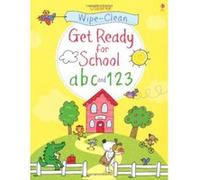 Wipe-clean Get Ready for School ABC and 123 (Wipe Clean Books) Jessica Greenwell (Auteur)