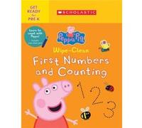 WipeClean First Numbers and Counting Peppa Pig by Scholastic Scholastic (Auteur)