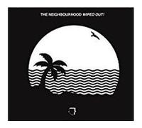 The Neighbourhood – Wiped Out – Vinyle 12" – Importé