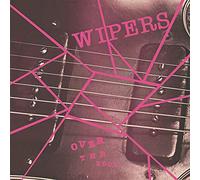 Wipers - Over the Edge