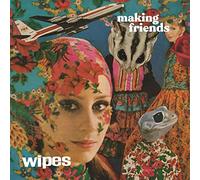Wipes - Making Friends [Import]