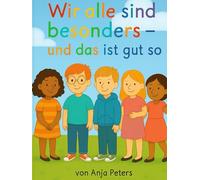 Wir alle sind besonders - und das ist gut so