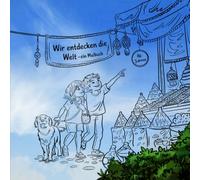 Wir entdecken die Welt - Ausmalbuch für kleine Entdecker mit faszinierenden Ausmalbildern ab 5 Jahren.