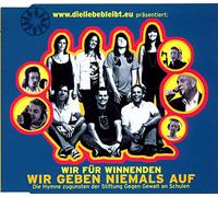 Wir für Winnenden - Wir Geben Niemals Auf [Import]