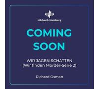 Wir jagen Schatten (Wir finden Mörder-Serie 2): 2 CDs