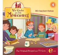 Wir Kinder aus dem Möwenweg - (4)Original Hörspiel Z.TV-Serie-Wir Backen Kekse