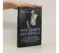 Wir Kinder Der Gewalt