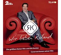 WIR LIEBEN ROLAND -DIE GRÖSSTEN KAISER HITS + COVERVERSIONEN 2 CD NEUF