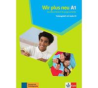 Wir Plus Neu A1. Trainingsheft Mit Audio-Cd