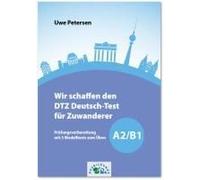 Wir Schaffen Den Dtz Deutsch-Test Für Zuwanderer A2/B1