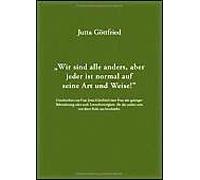 Wir Sind Alle Anders, Aber Jeder Ist Normal Auf Seine Art Und Weise!
