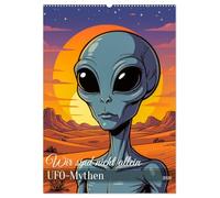 Wir sind nicht allein - UFO-Mythen (Wandkalender 2026 DIN A2 hoch), CALVENDO Monatskalender: Ein Kalender, der legendäre UFO-Sichtungen und Alien-Mythen im bunten Comic-Pop-Art-Stil zeigt.